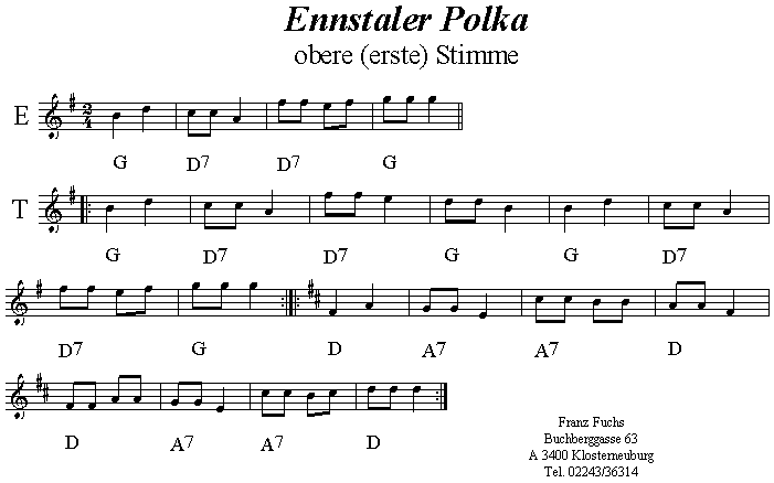 Hauptstimme zur Ennstaler Polka.
Bitte klicken, dann erklingen die Noten.